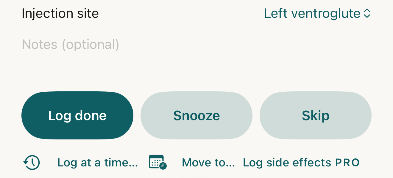 Expanded dose row with Injection site set to Left ventroglute, a Notes field, Log done, Snooze and Skip capsules, and Log at a time… and Move to… links.